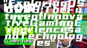 "Exploring OSG888: The Future of Innovative Gaming Experiences and Technologies"