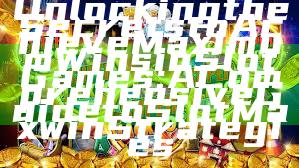 Unlocking the Secrets to Achieve Maximum Wins in Slot Games: A Comprehensive Guide to Slot Maxwin Strategies